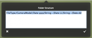 Entering a Custom Folder Structure Pattern for your Photos and Videos